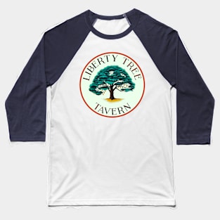Liberty Tree Tavern Baseball T-Shirt